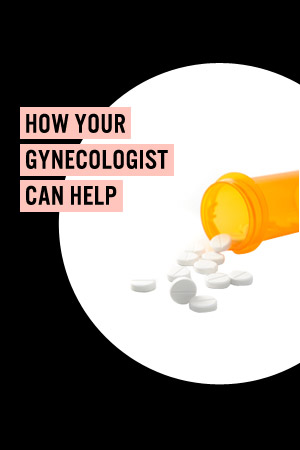 How Your Gynecologist Can Help